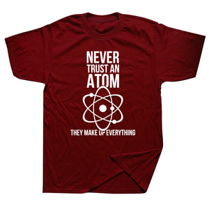 Never Trust An Atom Tee - iSmart Home Gadgets Limited